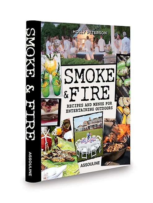 Assouline - Smoke & Fire Recipes and Menus For Entertaining Outdoors