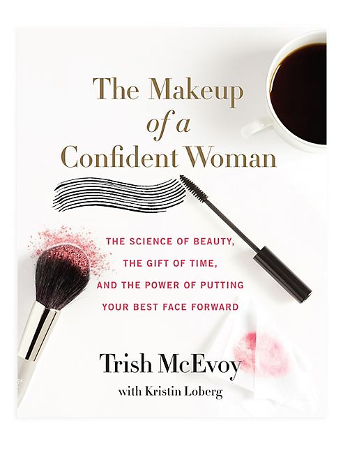 Trish McEvoy - The Makeup of a Confident Woman