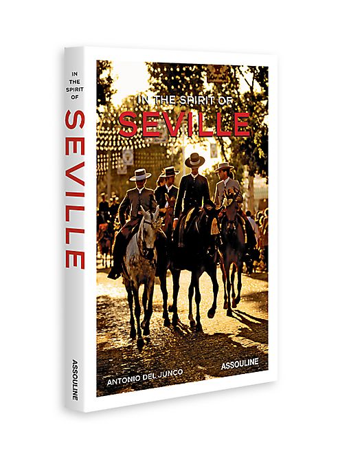 Assouline - In The Spirit of Seville Book