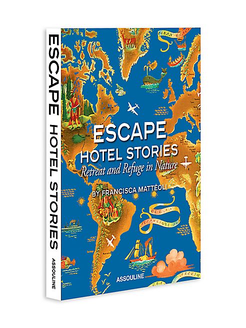 Assouline - Escape Hotel Stories Book